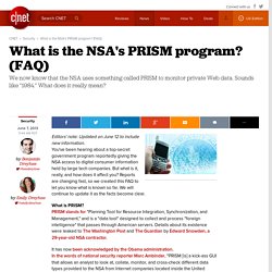What is the NSA's PRISM program? (FAQ)