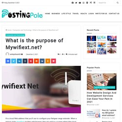 What is the purpose of Mywifiext.net?