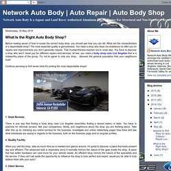 What Is the Right Auto Body Shop?