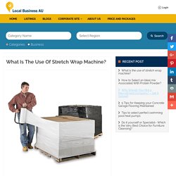 What is the use of stretch wrap machine?