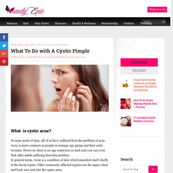 What To Do with A Cystic Pimple