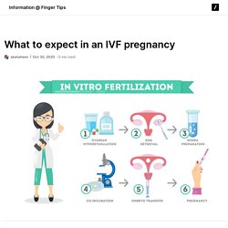 What to expect in an IVF pregnancy