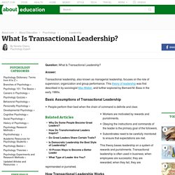 What Is Transactional Leadership?