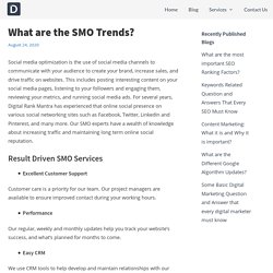 What are the SMO Trends?