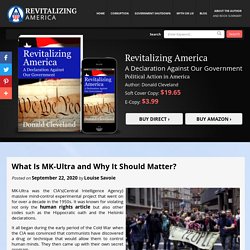 What Is MK-Ultra and Why It Should Matter?