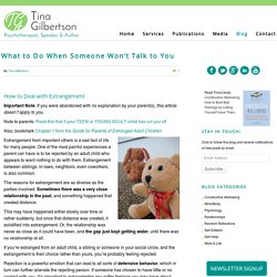 What to Do When Someone Won't Talk to You - Tina Gilbertson