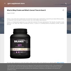What Is Whey Protein and What’s Correct Time to Have It
