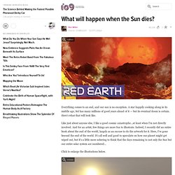 What will happen when the Sun dies?