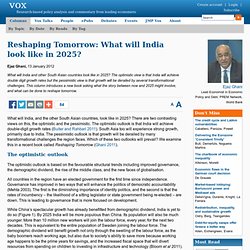 What will India look like in 2025?