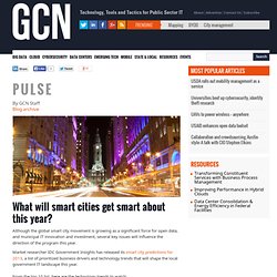What will smart cities get smart about this year?