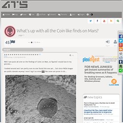 What's up with all the Coin like finds on Mars?