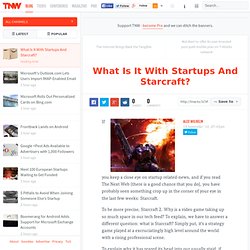 What Is It With Startups And Starcraft? - TNW United States