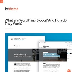 What are WordPress Blocks? And How do They Work? - BeTheme Blog