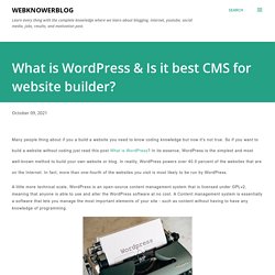 What is WordPress & Is it best CMS for website builder?