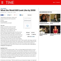 What the World Will Look Like by 2050