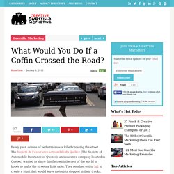 What Would You Do If a Coffin Crossed the Road?