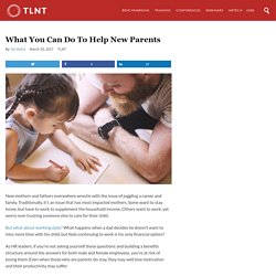 What You Can Do to Help New Parents