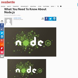 What You Need To Know About Node.js