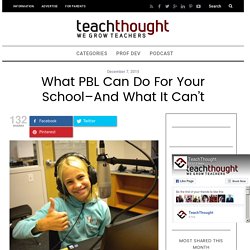 What PBL Can Do For Your School