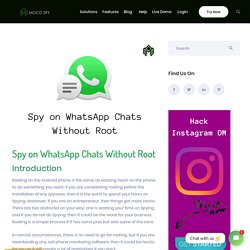 Spy on WhatsApp Chats Without Root - MocoSpy