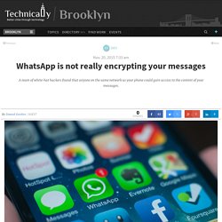 WhatsApp is not really encrypting your messages