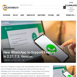 New WhatsApp In-Support Feature In 2.21.7.3. Version