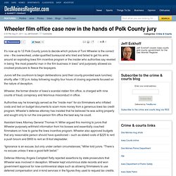 Wheeler film office case now in the hands of Polk County jury