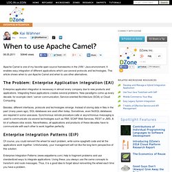 When to use Apache Camel?