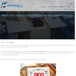 Helpful Do’s and Don’ts in Using SEO for Your Online Campaign