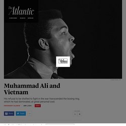 When Muhammad Ali Refused to Go to Vietnam