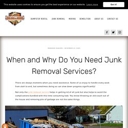 When and Why Do You Need Junk Removal Services?