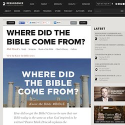 Where did the Bible come from?