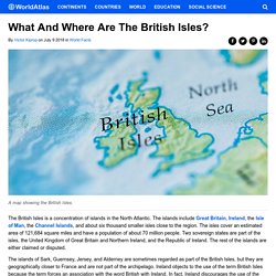 What And Where Are The British Isles? - WorldAtlas