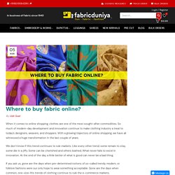 Where to buy fabric online? – Fabric Duniya