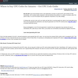 Where to buy UPC Codes for Amazon – Get UPC Code Guide