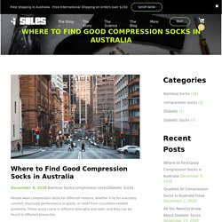 Where to Find Good Compression Socks in Australia