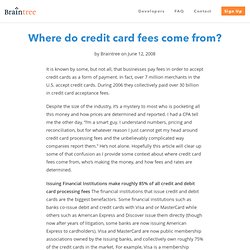 Where do credit card fees come from?