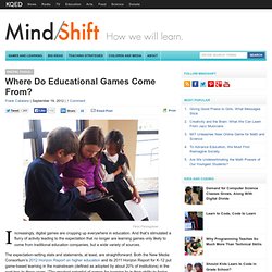 Where Do Educational Games Come From?