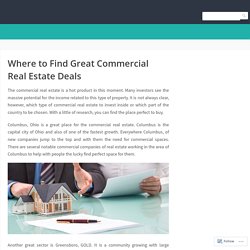 Where to Find Great Commercial Real Estate Deals