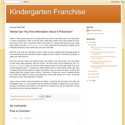Where Can You Find Information About A Preschool?