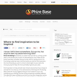 Where to find inspiration to be inspired