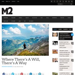 Where There's A Will, There's A Way