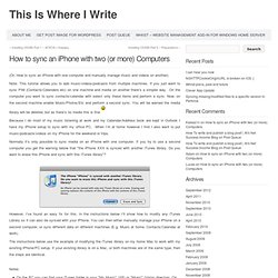 How to sync an iPhone with two (or more) Computers