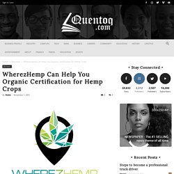 WherezHemp Can Help You Organic Certification for Hemp Crops