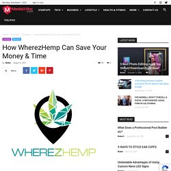 How WherezHemp Can Save Your Money & Time - Media34inc