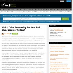 Which Color Personality Are You: Red, Blue, Green or Yellow?