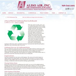 5 Ways in Which Air Conditioning Water Can Be Recycled - Aliso Air