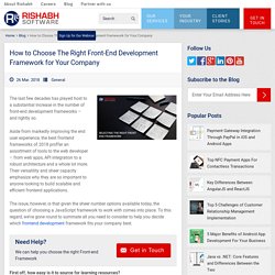 Which Front-End Framework to select for Your next web development?