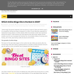 Which Online Bingo Site Is the Best In 2020? - Buy Bingo & Lotto Balls Online