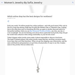 Which online shop has the best designs for necklaces?